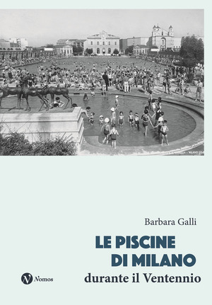Le piscine di Milano durante il Ventennio
