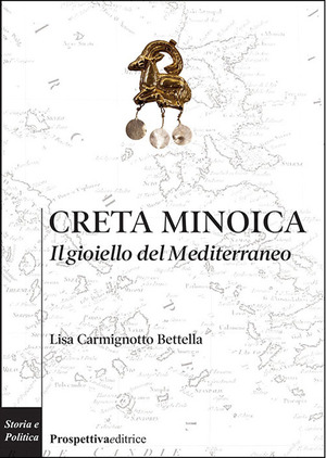 Creta minoica. Il gioiello del Mediterraneo