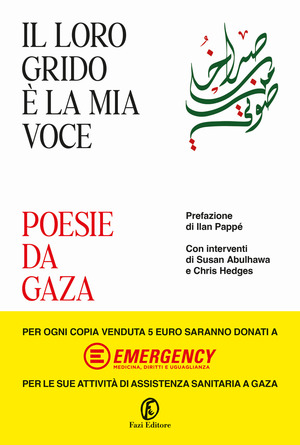Il loro grido è la mia voce. Poesie da Gaza Il loro grido è la mia voce. Poesie da Gaza