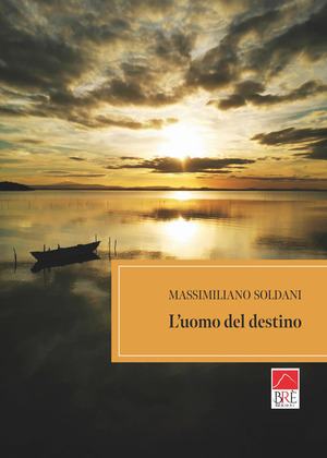 L' uomo del destino