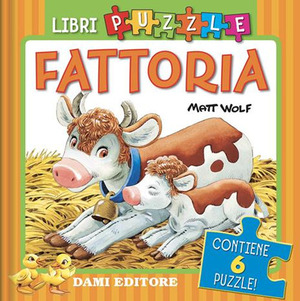 Fattoria. Ediz. illustrata