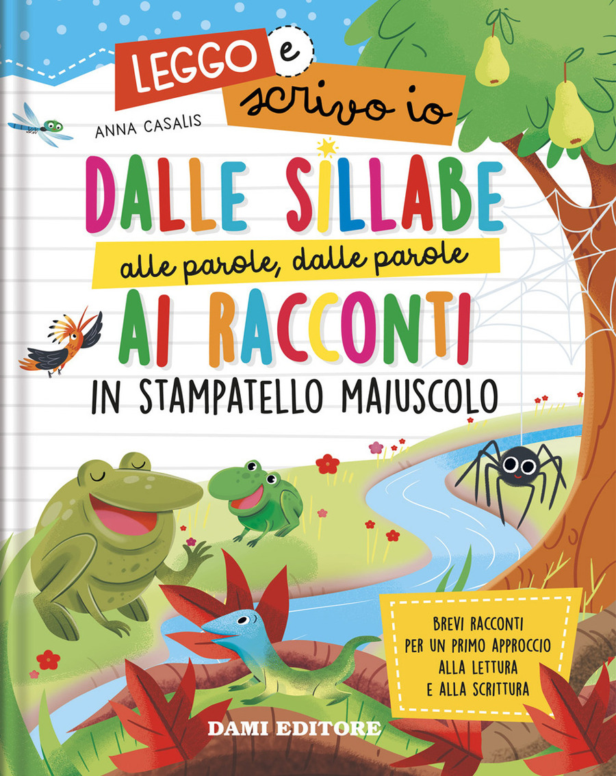 Le bugie hanno le gambe corte. Stampatello maiuscolo. Ediz. a colori - 3/4  anni, RAGAZZI - Shop Diffusione del Libro