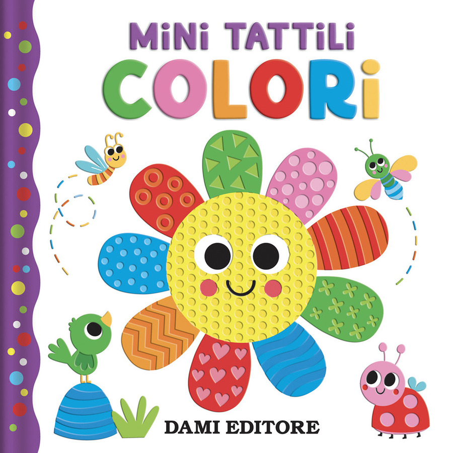 Colori. Mini tattili. Ediz. a colori
