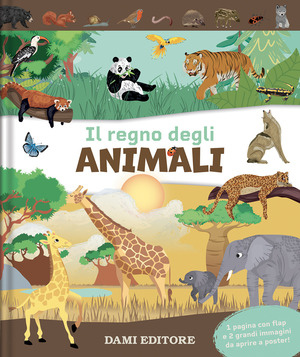 Il regno degli animali. Ediz. a colori