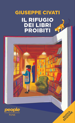 Il rifugio dei libri proibiti. Nuova ediz.