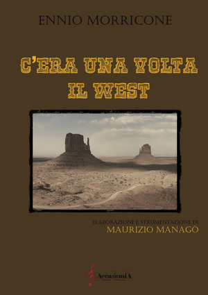C'era una volta il west