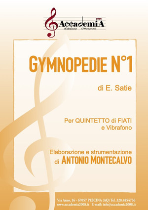 Gymnopedie n.1. Per quintetto di fiati e vibrafono. Partitura