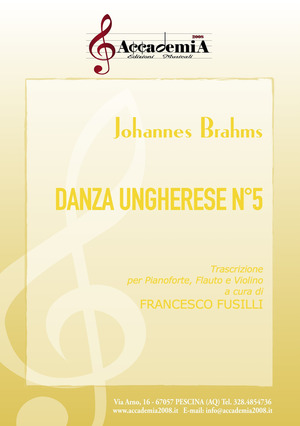 Danza ungherese n.5. Trascrizione per pianoforte, flauto e violino. Partitura
