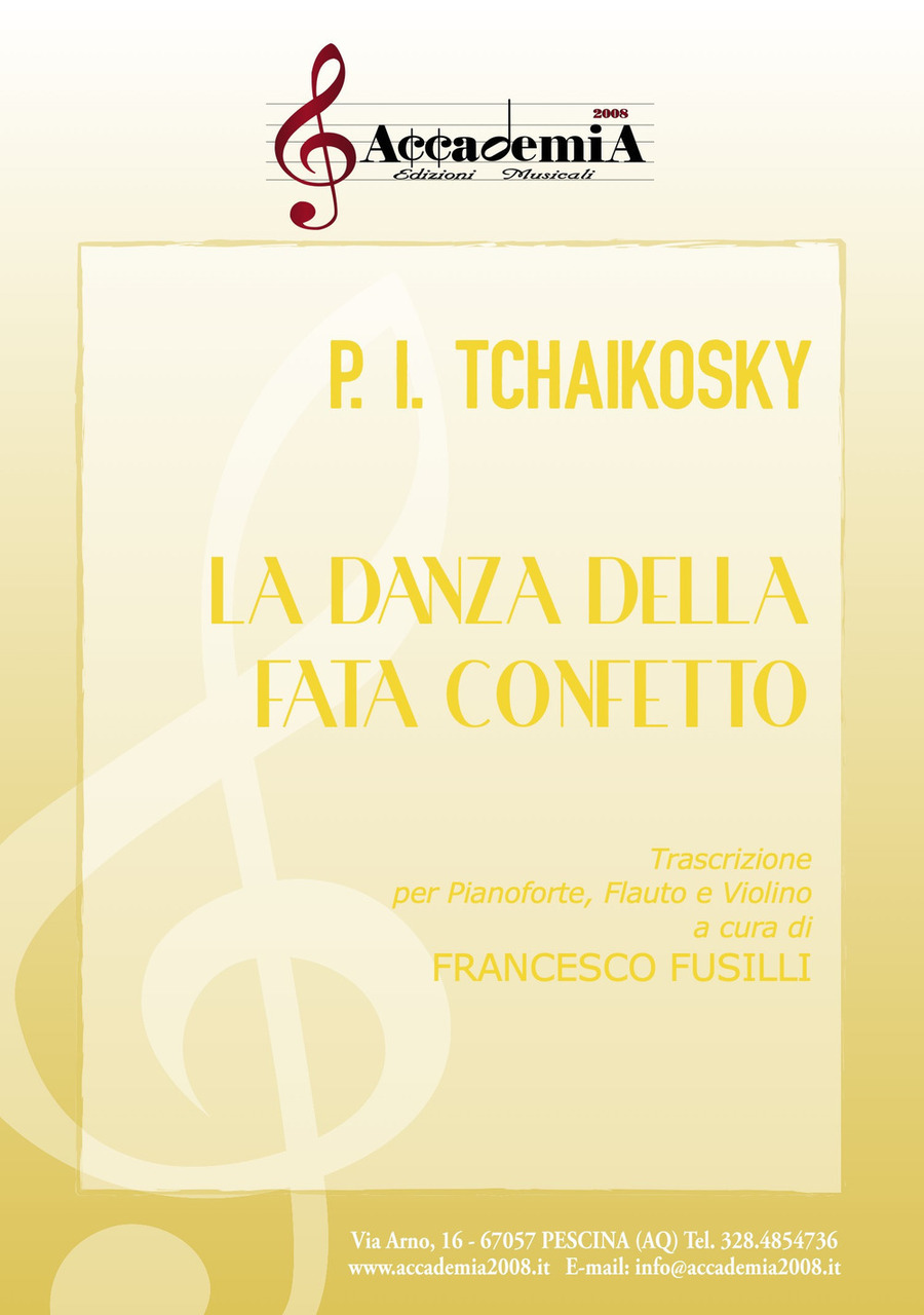 La danza della fata confetto. Trascrizione per pianoforte, flauto e violino. Partitura