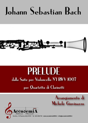 Prelude. Dalla suite per violoncello n. 1 BWV 1007. Per quartetto di clarinetti. Partitura