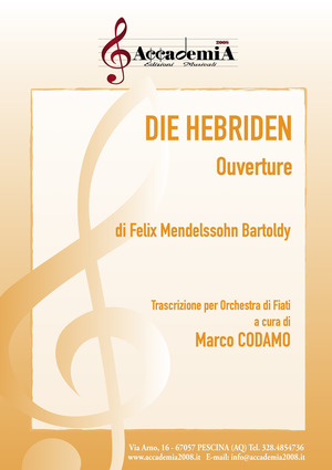 Die hebriden. Ouverture. Trascrizione per orchestra di fiati. Partitura