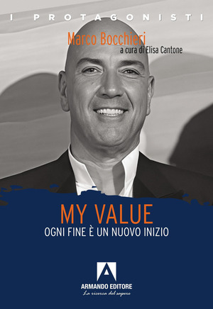 My value. Ogni fine è un nuovo inizio