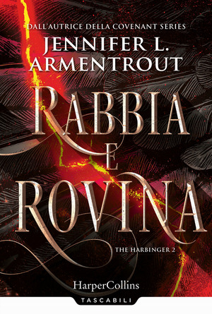 Rabbia e rovina. Harbinger series