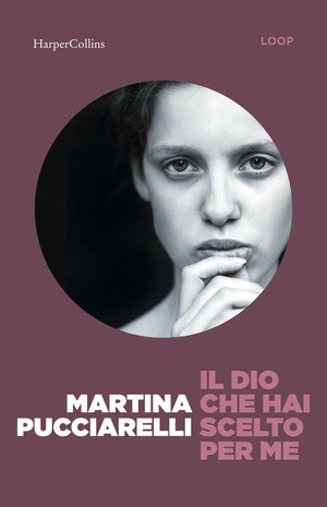 Il Dio che hai scelto per me