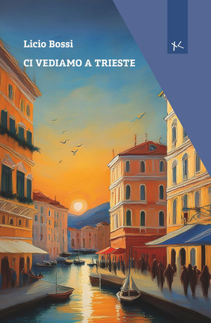 Ci vediamo a Trieste