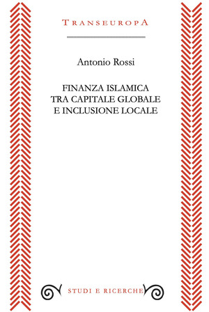 Finanza islamica tra capitale globale e inclusione sociale