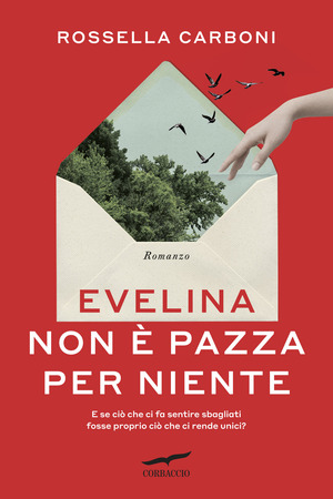 Evelina non è pazza per niente