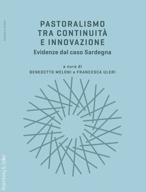 Pastoralismo tra continuità e innovazione. Evidenze dal caso Sardegna