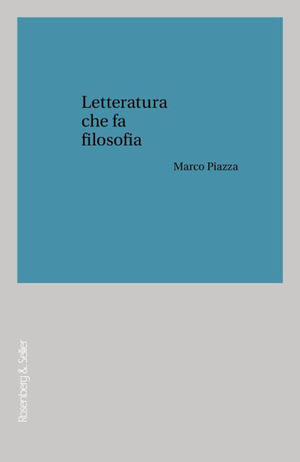 Letteratura che fa filosofia