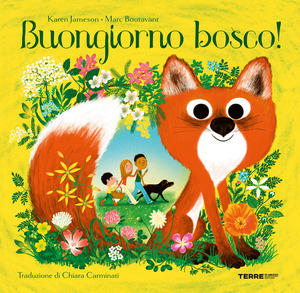 Buongiorno bosco! Ediz. a colori Buongiorno bosco! Ediz. a colori
