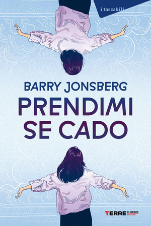 Prendimi se cado