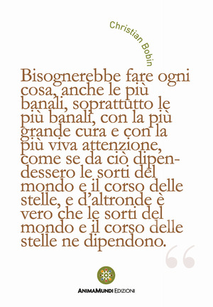 Bisognerebbe fare ogni cosa