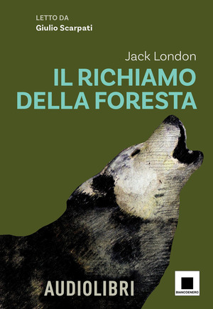 Il richiamo della foresta. Ediz. ad alta leggibilità. Con audiolibro