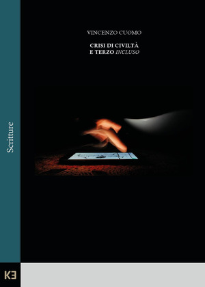 Crisi di civiltà e terzo incluso