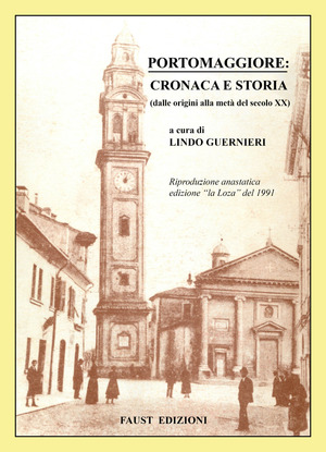 Portomaggiore: cronaca e storia. Dalle origini alla metà del secolo XX