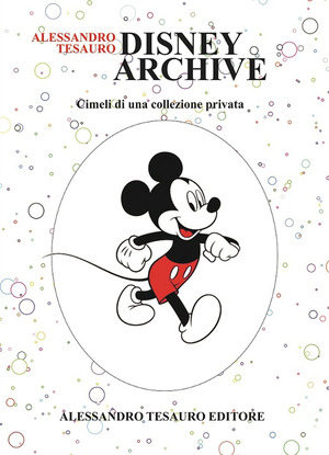 Disney archive. Cimeli di una collezione privata