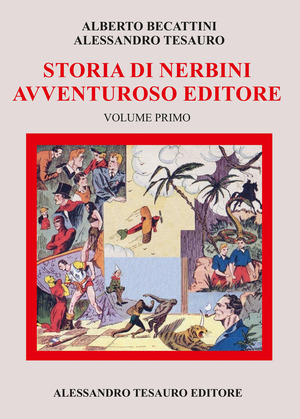 Storia di Nerbini. L'avventuroso editore