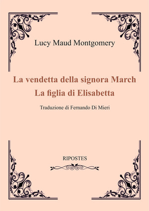La vendetta della signora March-La figlia di Elizabeth