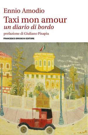 Taxi mon amour. Un diario di bordo