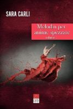 Melodia per anime spezzate