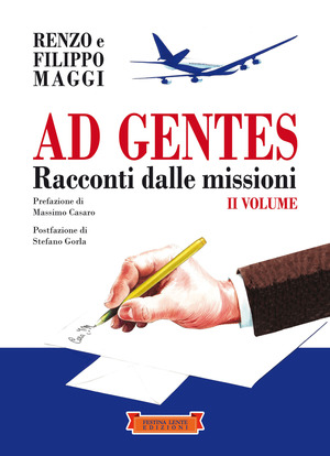 Ad gentes. Racconti dalle missioni