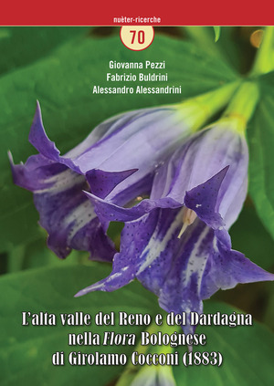 L' alta valle del Reno e del Dardagna nella «Flora» bolognese di Girolamo Cocconi (1883)