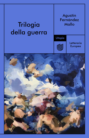Trilogia della guerra Trilogia della guerra