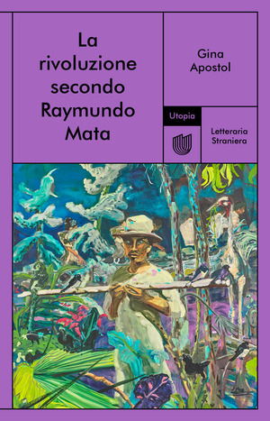 La rivoluzione secondo Raymundo Mata La rivoluzione secondo Raymundo Mata