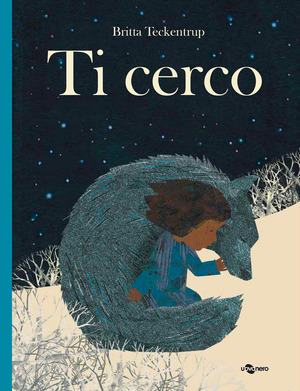 Ti cerco. Ediz. a colori