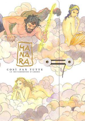 Così fan tutte. Le metamorfosi d'Amore. Ediz. illustrata