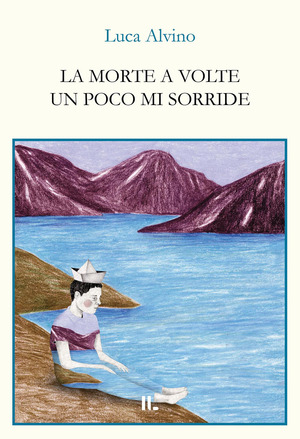 La morte a volte un poco mi sorride