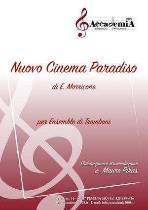 Nuovo cinema Paradiso. Per ensemble di tromboni. Ediz. a spirale