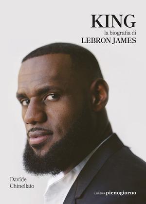 King. La biografia di Lebron James King. La biografia di Lebron James