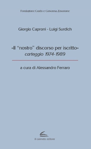 «Il “nostro” discorso per iscritto», carteggio 1974-1989
