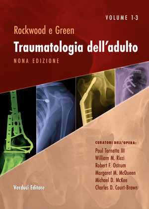 Rockwood e Green. Traumatologia dell'adulto. Con espansione online