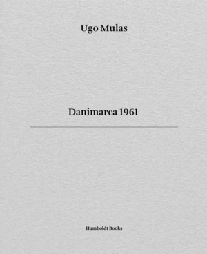 Danimarca 1961. Ediz. italiana e inglese