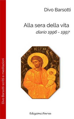 Alla sera della vita. Diario 1996-1997