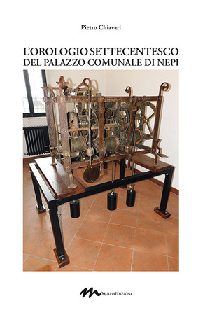 L' orologio settecentesco del palazzo comunale di Nepi