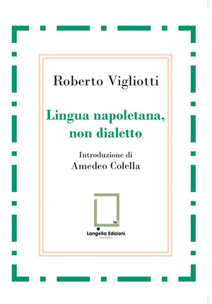 Lingua napoletana, non dialetto