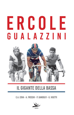 Ercole Gualazzini. Il gigante della Bassa